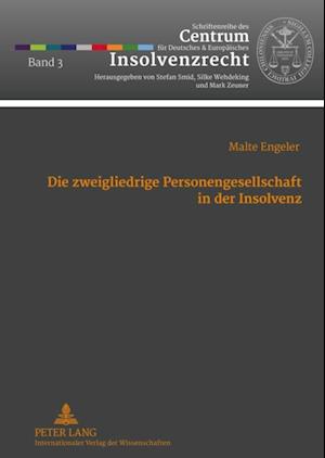 Die zweigliedrige Personengesellschaft in der Insolvenz