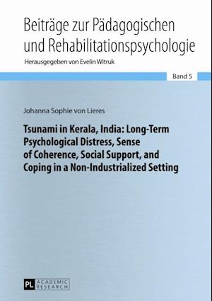 Tsunami in Kerala, India: Long-Term Psychological Distress, Sense of Coherence, Social Support, and Coping in a Non-Industrialized Setting