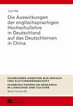Die Auswirkungen der englischsprachigen Hochschullehre in Deutschland auf das Deutschlernen in China