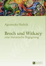 Broch und Witkacy – eine literarische Begegnung