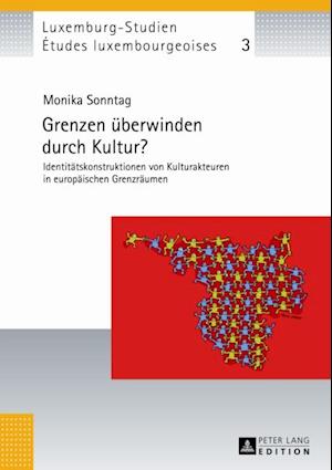 Grenzen ueberwinden durch Kultur?