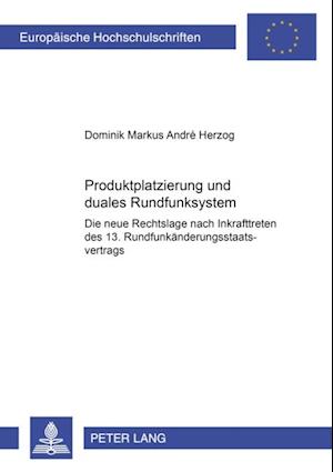 Produktplatzierung und duales Rundfunksystem