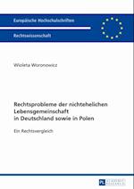 Rechtsprobleme der nichtehelichen Lebensgemeinschaft in Deutschland sowie in Polen