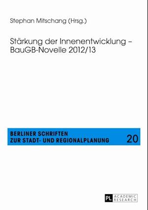 Staerkung der Innenentwicklung – BauGB-Novelle 2012/13