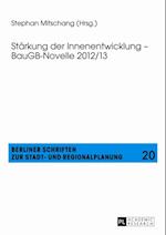 Staerkung der Innenentwicklung – BauGB-Novelle 2012/13