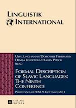 Formal Description of Slavic Languages: The Ninth Conference : Proceedings of FDSL 9, Goettingen 2011