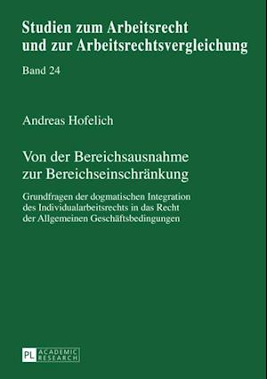 Von der Bereichsausnahme zur Bereichseinschraenkung