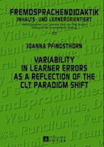 Variability in Learner Errors as a Reflection of the CLT Paradigm Shift