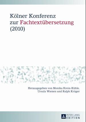 Koelner Konferenz zur Fachtextuebersetzung (2010)