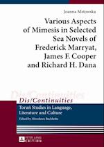 Various Aspects of Mimesis in Selected Sea Novels of Frederick Marryat, James F. Cooper and Richard H. Dana