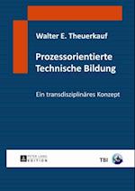 Prozessorientierte Technische Bildung