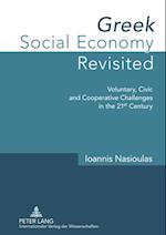 Greek Social Economy Revisited : Voluntary, Civic and Cooperative Challenges in the 21st Century