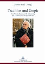 Tradition und Utopie