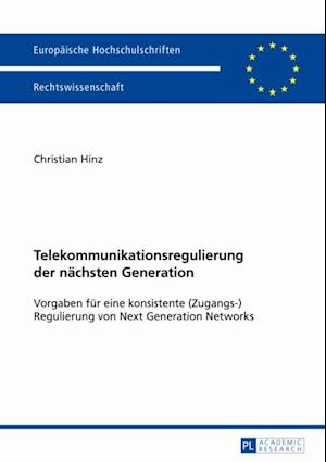 Telekommunikationsregulierung der naechsten Generation