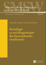 Sociologie et sociolinguistique des francophonies israéliennes