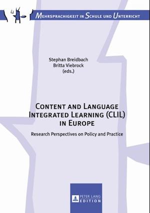 Content and Language Integrated Learning (CLIL) in Europe