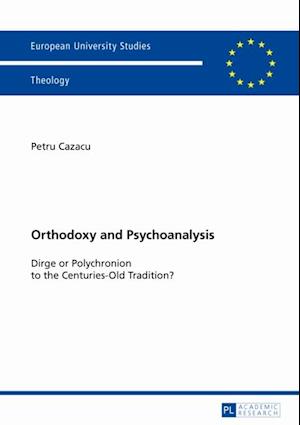 Orthodoxy and Psychoanalysis