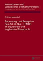 Bedeutung und Rezeption des Art. 6 Abs. 1 EMRK im deutschen und englischen Steuerrecht