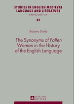 Synonyms of  Fallen Woman  in the History of the English Language