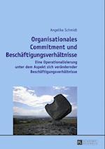 Organisationales Commitment und Beschaeftigungsverhaeltnisse