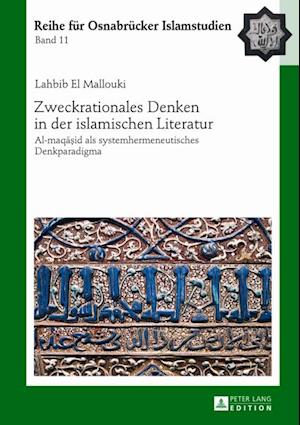 Zweckrationales Denken in der islamischen Literatur