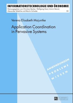 Application Coordination in Pervasive Systems