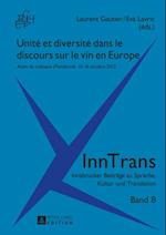 Unité et diversité dans le discours sur le vin en Europe