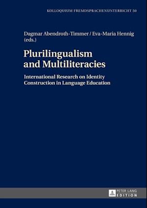 Plurilingualism and Multiliteracies