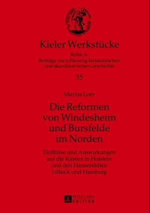 Die Reformen von Windesheim und Bursfelde im Norden