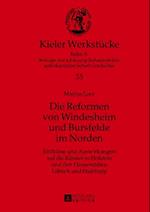 Die Reformen von Windesheim und Bursfelde im Norden