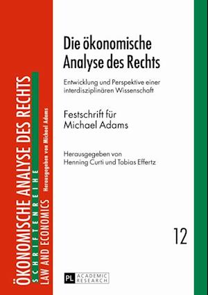 Die oekonomische Analyse des Rechts