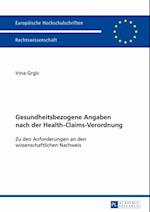 Gesundheitsbezogene Angaben nach der Health-Claims-Verordnung