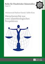 Menschenrechte aus zwei islamtheologischen Perspektiven