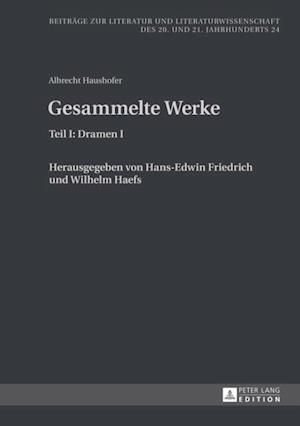 Albrecht Haushofer: Gesammelte Werke