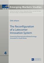 Reconfiguration of a Latecomer Innovation System