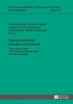 Spannungsfelder: Literatur und Gewalt