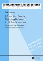Information Seeking Stopping Behavior in Online Scenarios