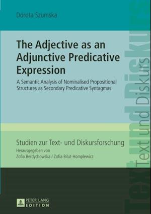 Adjective as an Adjunctive Predicative Expression