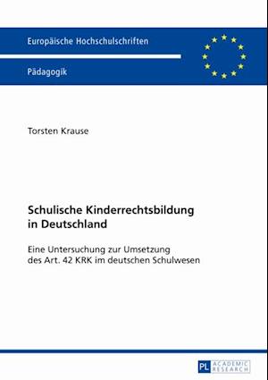 Schulische Kinderrechtsbildung in Deutschland