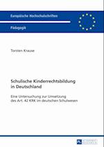 Schulische Kinderrechtsbildung in Deutschland