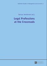 Legal Professions at the Crossroads