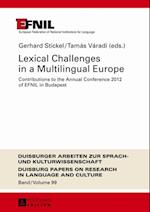 Lexical Challenges in a Multilingual Europe