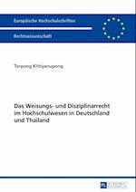 Das Weisungs- und Disziplinarrecht im Hochschulwesen in Deutschland und Thailand