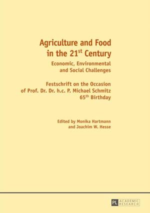 Agriculture and Food in the 21 st  Century