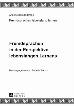 Fremdsprachen in der Perspektive lebenslangen Lernens