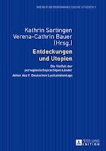 Entdeckungen und Utopien