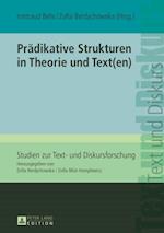 Praedikative Strukturen in Theorie und Text(en)