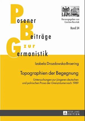 Topographien der Begegnung