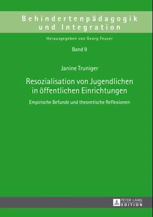 Resozialisation von Jugendlichen in oeffentlichen Einrichtungen