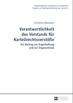 Verantwortlichkeit des Vorstands fuer Kartellrechtsverstoeße